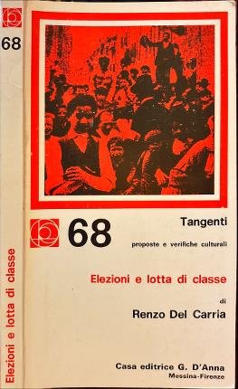 Elezioni e lotta di classe.