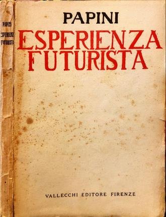 Esperienza futurista.