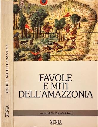 Favole e miti dell'Amazzonia.