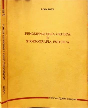 Fenomenologia critica e storiografia estetica.