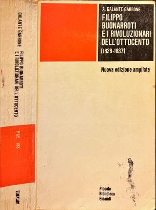 Filippo Buonarroti e i rivoluzionari dell'Ottocento (1828-1837).