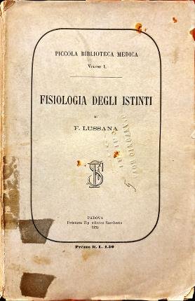 Fisiologia degli istinti.