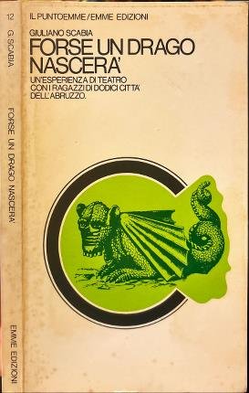 Forse un drago nascerà.