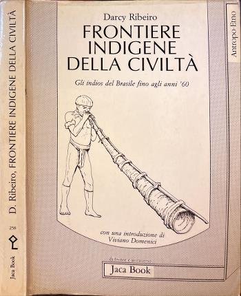 Frontiere indigene della civiltà.