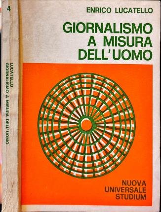 Giornalismo a misura d'uomo.