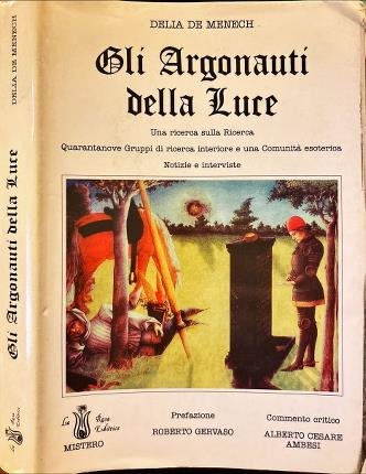 Gli Argonauti della luce.