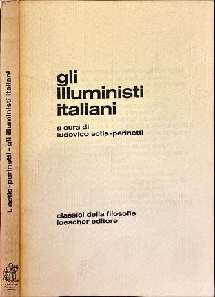 Gli illuministi italiani.