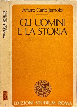 Gli uomini e la storia.