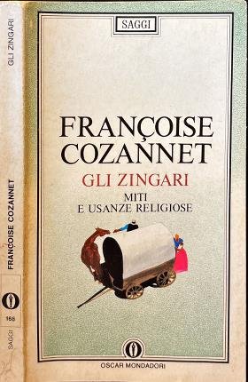 Gli zingari. Miti e usanze religiose.