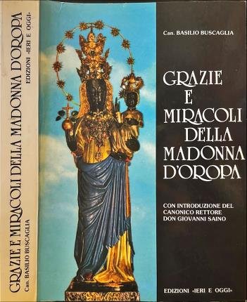 Grazie e miracoli della Madonna D'Oropa. | Immagine principale