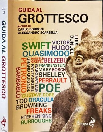 Guida al grottesco.