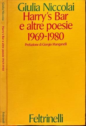 Harry's Bar e altre poesie 1969-1980.