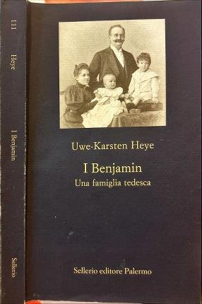 I Benjamin. Una famiglia tedesca.