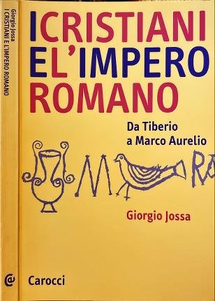 I cristiani e l'impero romano.