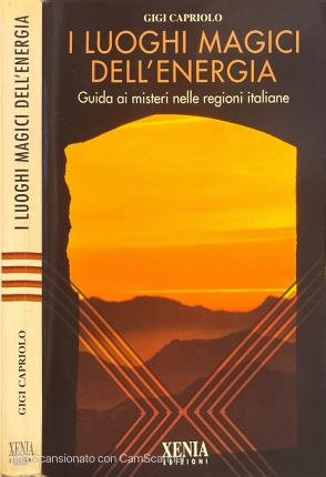 I luoghi magici dell'energia. | Immagine principale