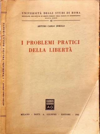 I problemi pratici della libertà.