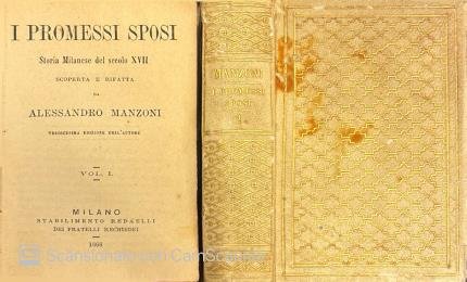 I promessi sposi. Storia Milanese del secolo XVII scoperta e … | Immagine principale