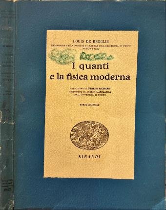 I quanti e la fisica moderna.