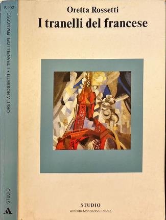 I tranelli del francese.