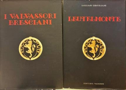I Valvassori Bresciani. Leutelmonte. Due volumi. | Immagine principale