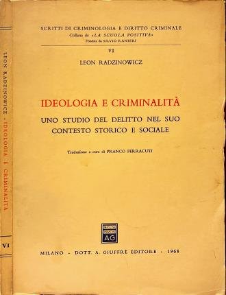 Ideologia e criminalità.