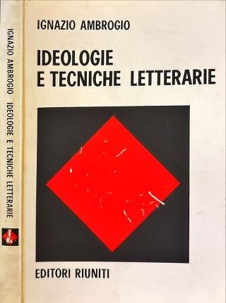 Ideologie e tecniche letterarie.