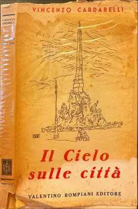 Il cielo sulle città.