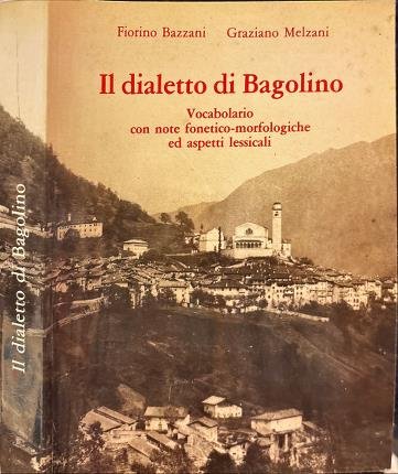 Il dialetto di Bagolino. | Immagine principale