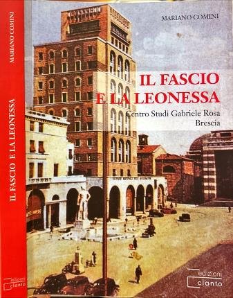 Il fascio e la leonessa.
