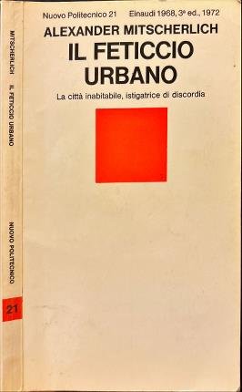 Il feticcio urbano.