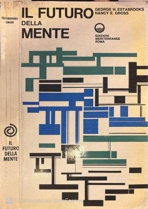 Il futuro della mente. | Immagine principale