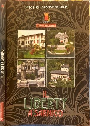 Il Liberty a Sarnico.
