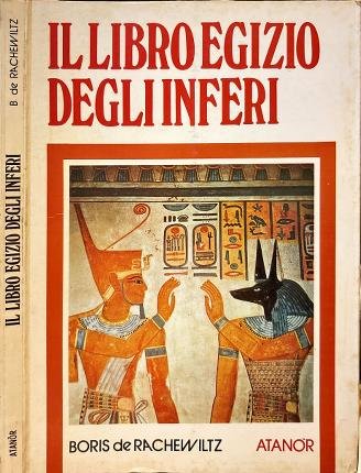 Il libro egizio degli inferi.