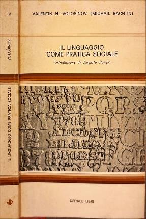 Il linguaggio come pratica sociale.