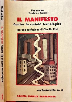 Il Manifesto. Unabomber.
