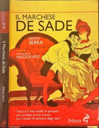 Il Marchese de Sade.