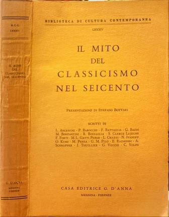 Il mito del Classicismo nel Seicento.