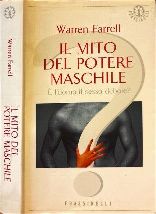 Il mito del potere maschile.