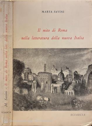 il mito di Roma nella letteratura della nuova Italia. | Immagine principale