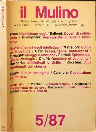 Il Mulino 313. Anno XXXVI. Settembre-ottobre 1987.