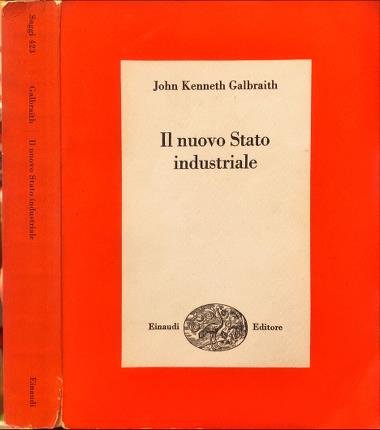 Il nuovo Stato industriale.