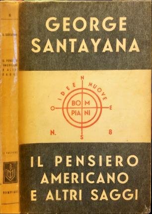 Il pensiero americano e altri saggi.