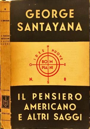 Il pensiero americano e altri saggi.