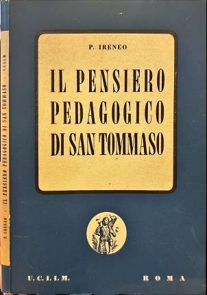 Il pensiero pedagogico di San Tommaso.