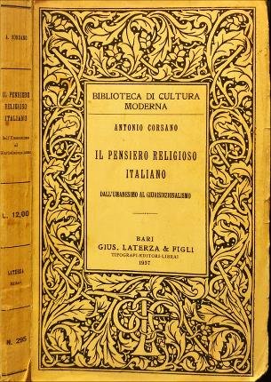 Il pensiero religioso italiano. Dallumanesimo al giurisdizionalismo.