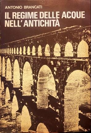 Il regime delle acque nellantichità.