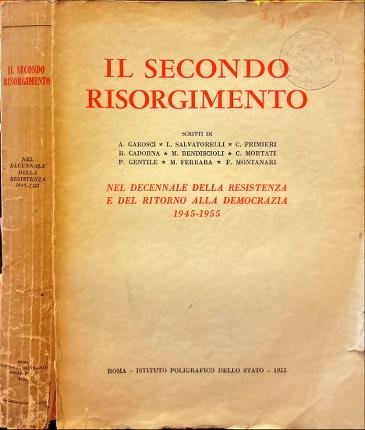 Il secondo Risorgimento.