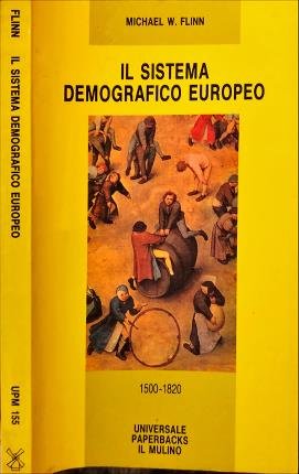 Il sistema demografico europeo 1500-1820.