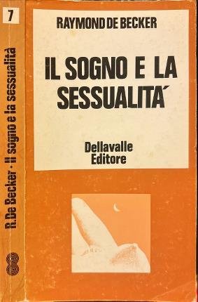 Il sogno e la sessualità.