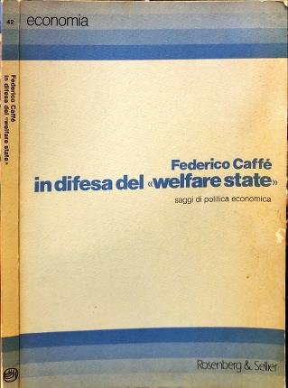 In difesa del welfare state.